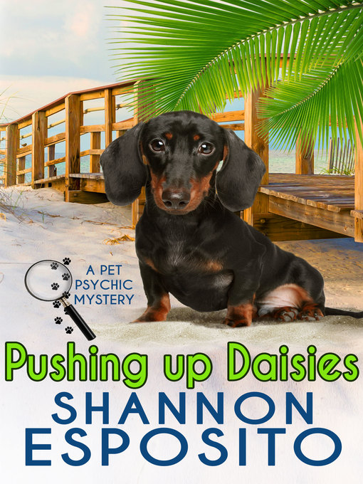 Title details for Pushing Up Daisies by shannon esposito - Available